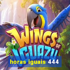 horas iguais 444